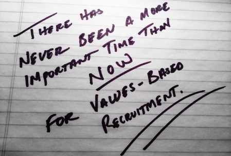 now for values based recruitment