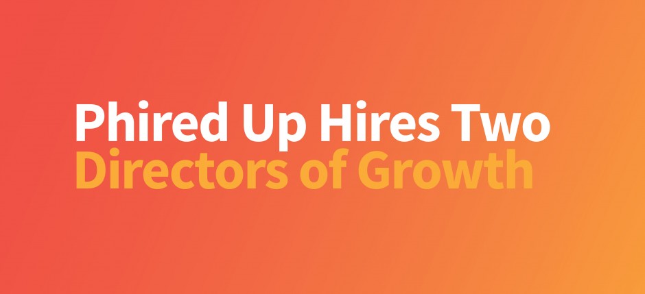 Phired Up Hires Growth Directors