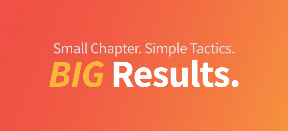 Small Chapter. Simple Tactics. Big Results (Blog Header Image)
